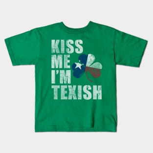 Kiss Me Im Texish Texas Irish Texan Kids T-Shirt